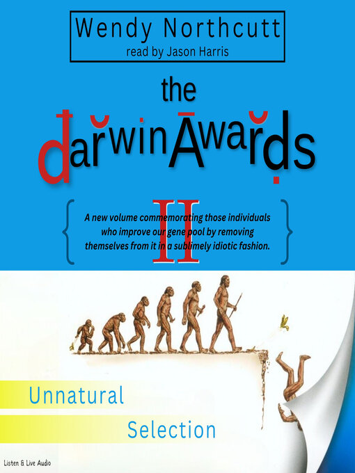 Title details for The Darwin Awards 2 by Wendy Northcutt - Available